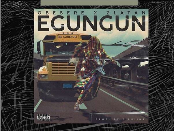 DOWNLOAD: Obesere, Zlatan team up for 'Egungun be Careful' remix