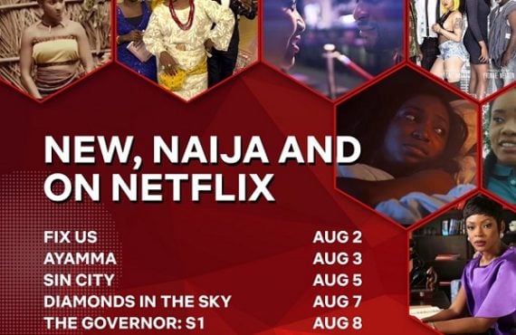 'Sin City', 'Fix Us'... eight Nollywood movies, shows to hit Neflix in August