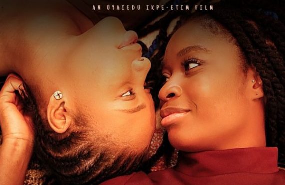 Producers of 'Ife', Nigeria's first lesbian movie, risk jail ahead of online release