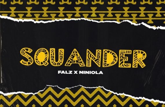 DOWNLOAD: Falz enlists Niniola for 'Squander'