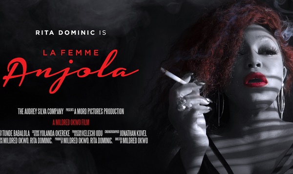 Rita Dominic stars as 'La Femme Anjola' hits cinemas March 19