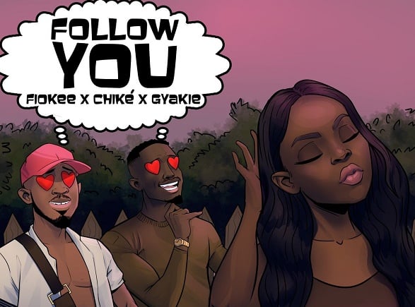 DOWNLOAD: Fiokee enlists Chike, Gyakie for 'Follow You'