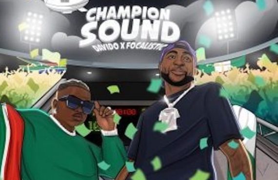 DOWNLOAD: Davido drops 'Champion Sound' as Twitter fundraiser hits N192m