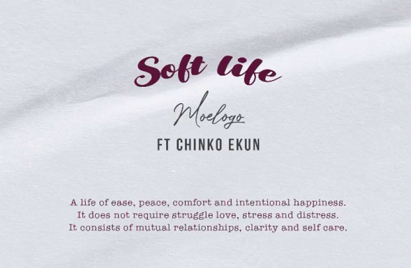 DOWNLOAD: Moelogo enlists Chinko Ekun for ‘Soft Life'