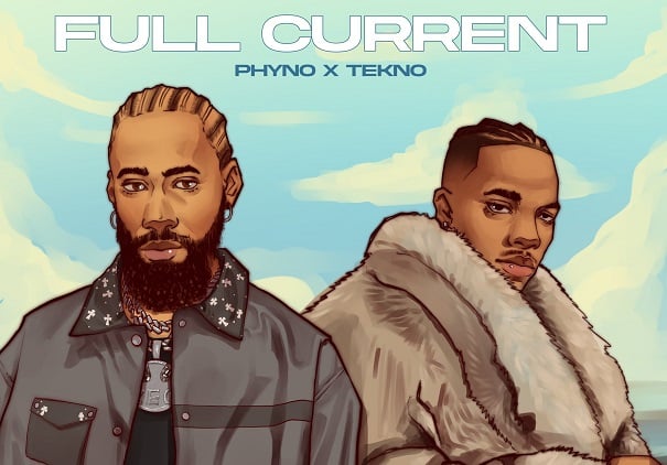 DOWNLOAD: Phyno, Tekno combine for 'Full Current'