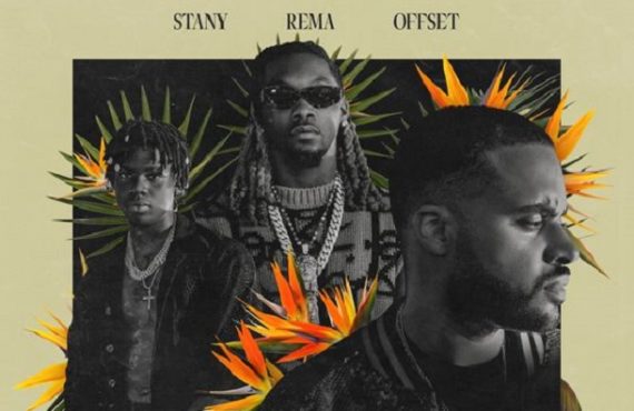 DOWNLOAD: Stany enlists Rema, Offset for debut song 'Only You'