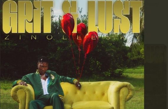 DOWNLOAD: Zinoleesky enlists Ayra Starr, Omah Lay for 'Grit & Lust' EP
