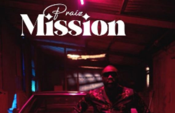 DOWNLOAD: Praiz tries to win a lady's heart in ‘Mission’