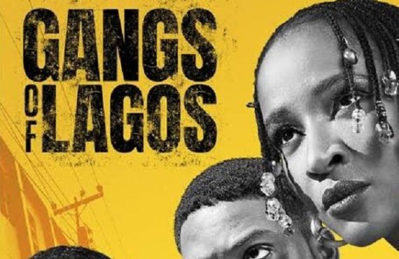 Gangs of Lagos 'It's a mockery of our heritage' -- Lagos frowns at film on Isale Eko