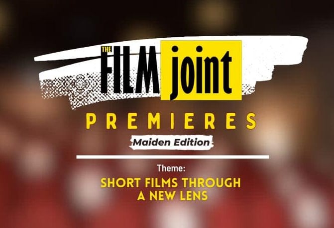 Film Joint partners Ebony Life for premiere of short movies June 6