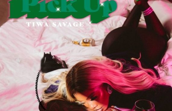 DOWNLOAD: Tiwa Savage drops 'Pick Up'