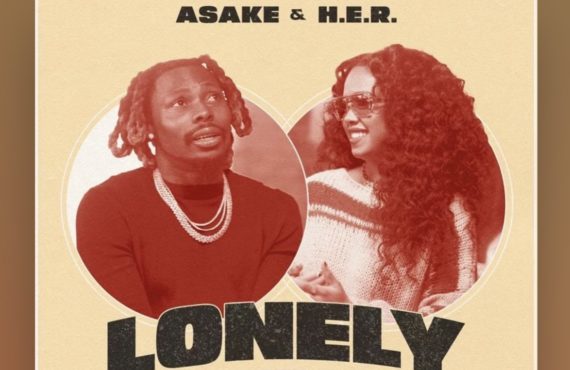 DOWNLOAD: Asake, H.E.R. combine for ‘Lonely At The Top’ remix