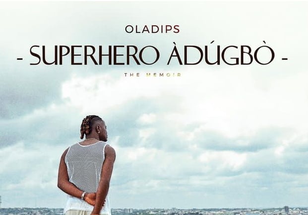 DOWNLOAD: Oladips’ 17-track album ‘Superhero Adugbo’ is out