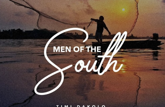 DOWNLOAD: Timi Dakolo eulogises his roots in 'Men of the South'