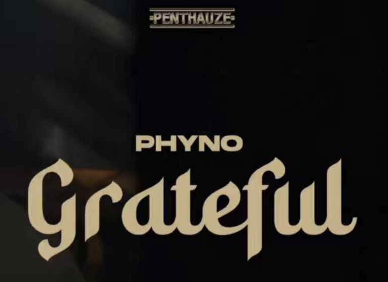 Phyno’s Grateful