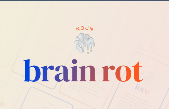 ‘Brain rot’ is Oxford’s word of year 2024